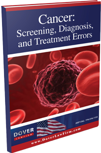 Cancer: Screening, Diagnosis and Treatment Errors